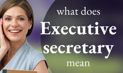 EXECUTIVE SECRETARYSHIP